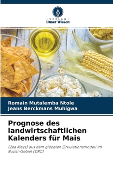 Paperback Prognose des landwirtschaftlichen Kalenders für Mais [German] Book