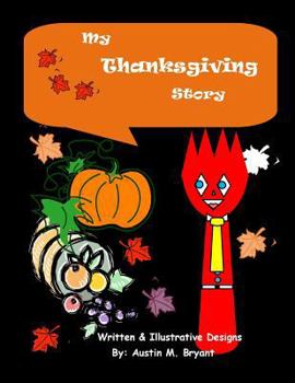 Paperback My Thanksgiving Story Book