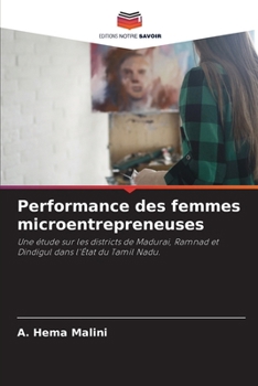 Performance des femmes microentrepreneuses (French Edition)