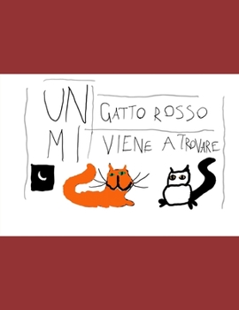 Paperback Un gatto rosso mi viene a trovare [Italian] Book