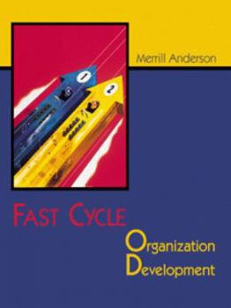 Paperback Fast Cycle Organization Development Book