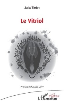 Paperback Le Vitriol [French] Book