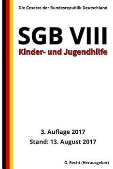 Paperback SGB VIII - Kinder- und Jugendhilfe, 3. Auflage 2017 [German] Book