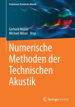 Paperback Numerische Methoden Der Technischen Akustik [German] Book