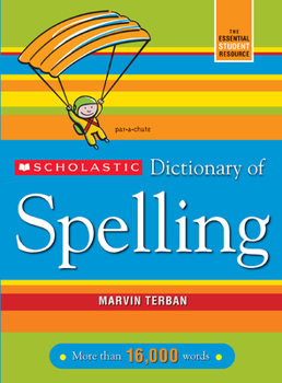 Paperback Scholastic Dictionary of Spelling Book