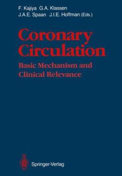 Paperback Coronary Circulation: Basic Mechanism and Clinical Relevance Book