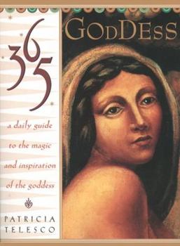 Paperback 365 Goddess: A Daily Guide to the Magic and Inspiration of the Goddess Book