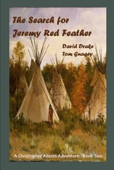 Paperback The Search for Jeremy Red Feather Book