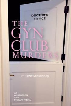 Paperback The GYN Club Murders Book
