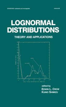 Hardcover Lognormal Distributions: Theory and Applications Book