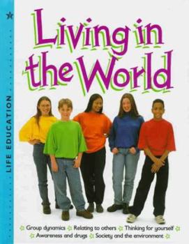 Library Binding Living in the World Book