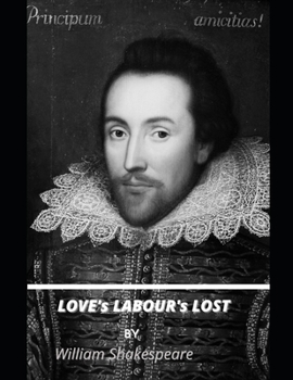 Paperback LOVE'S LABOUR'S LOST by William Shakespeare: For The Modern Reader Book