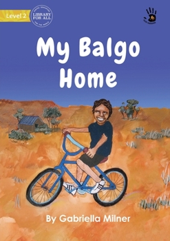 Paperback My Balgo Home - Our Yarning Book