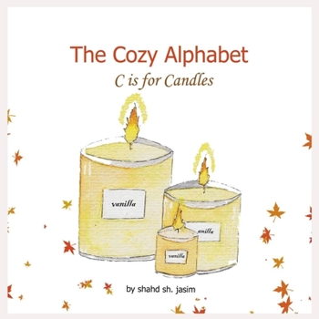 Paperback The Cozy Alphabet: C is for Candles Book