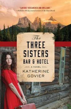 Paperback The Three Sisters Bar and Hotel Book