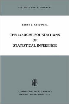 Paperback The Logical Foundations of Statistical Inference Book