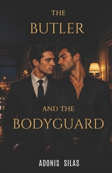Paperback The Butler and the Bodyguard Book