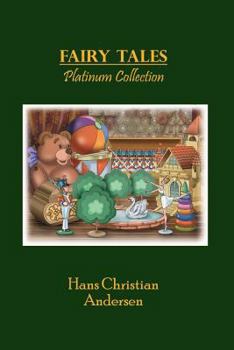 Paperback Fairy Tales Platinum Collection (Illustrated) Book