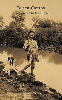 Paperback Black Cotton: Growing Up in the Fifties Book
