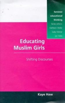 Paperback Educating Muslim Girls Book