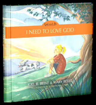 I Need to Love God, Book 3 - Book #3 of the I Need to Trust in God