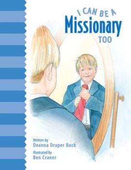 Board book I Can Be a Missionary, Too Book