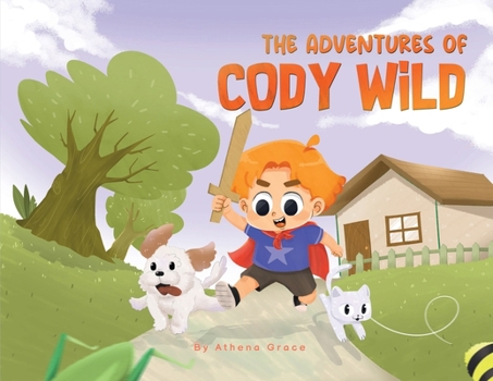 Paperback The Adventures of Cody Wild Book