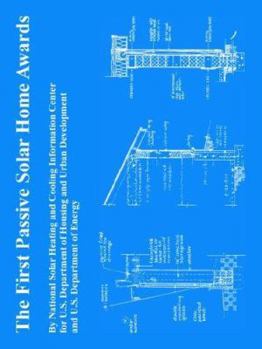 Paperback The First Passive Solar Home Awards Book