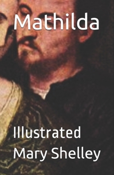 Paperback Mathilda: Illustrated Book