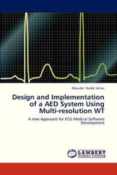 Paperback Design and Implementation of a AED System Using Multi-Resolution WT Book