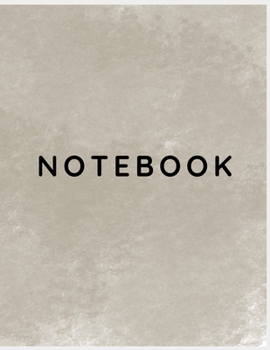 NOTEBOOK: College Ruled Notebook - Large Gray Washed (8.5 x 11 inches) - 140 Pages
