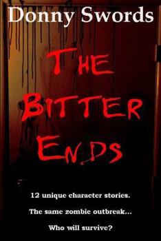 Paperback The Bitter Ends Book