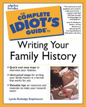 Paperback The Complete Idiot's Guide to Writing Your Family History Book