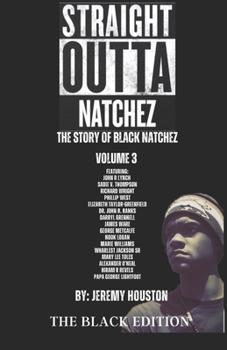 Paperback Straight Outta Natchez Volume III Book