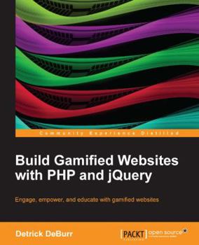 Paperback Build Gamified Websites with PHP and Jquery Book