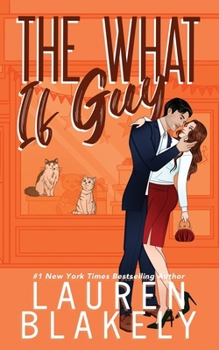 The What If Guy (The Guys Who Got Away) - Book #3 of the Guys Who Got Away