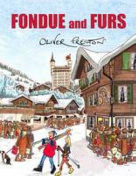 Hardcover Fondue and Furs Book