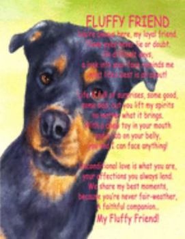 Paperback My Fluffy Friend - A Year With My Dog: 8.5x11 Watercolor Rottweiler Dog Journal For Girls, Rottie Puppy Care Tracker And Keepsake Notebook, Pet Memory Book