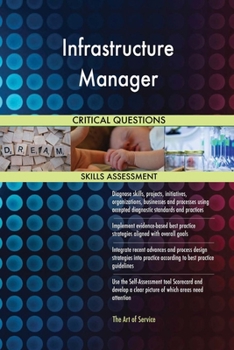 Paperback Infrastructure Manager Critical Questions Skills Assessment Book