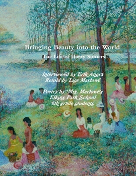 Paperback Bringing Beauty into the World: The Life of Harry Somers Book