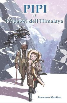 Paperback Pipi E I Predatori Dell'himalaya [Italian] Book