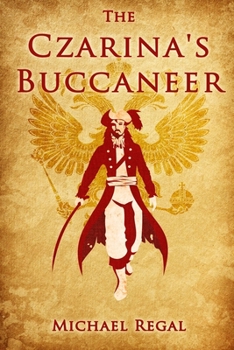 Paperback The Czarina's Buccaneer Book