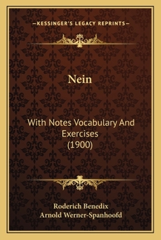 Paperback Nein: With Notes Vocabulary And Exercises (1900) Book