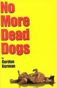 Hardcover No More Dead Dogs Book