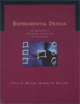 Hardcover Experimental Design with Applications in Management, Engineering and the Sciences Book