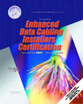 Hardcover Enhanced Data Cabling Installers Certification [With CDROM] Book