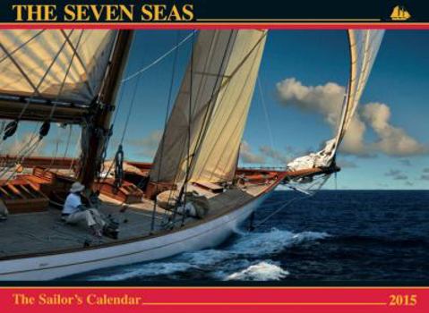 Calendar The Seven Seas: The Sailor's Calendar Book