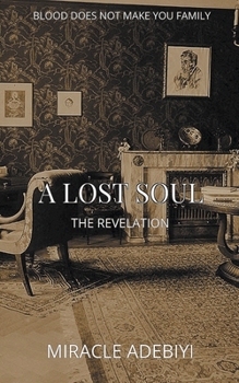 Paperback A Lost Soul: The Revelation Book
