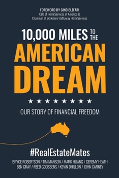 10,000 Miles to the American Dream : Our Story of Financial Freedom