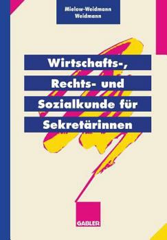 Paperback Wirtschafts-, Rechts- Und Sozialkunde Für Sekretärinnen [German] Book
